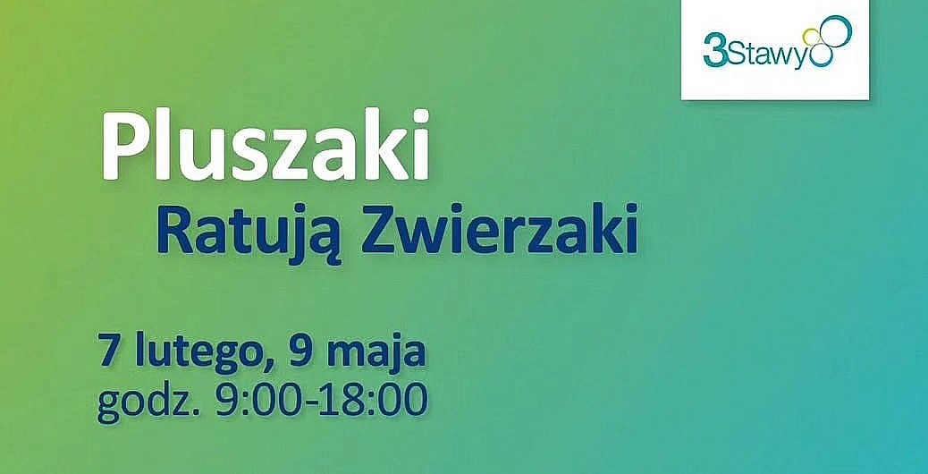 Pluszaki ratują zwierzaki z Fundacją Ekologiczną ARKA – 3 Stawy Galeria Handlowa