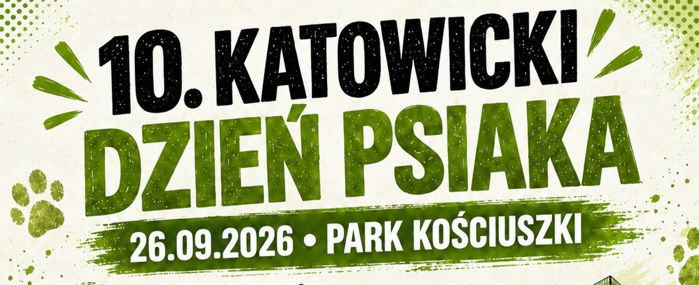 Katowicki Dzień Psiaka! 26 września 2026